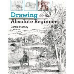 Drawing For The Absolute Beginner - C. Massey